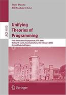 Unifying Theories of Programming - Lecture Notes in Computer Science-4010