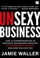 Unsexy Business