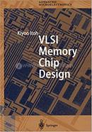 VLSI Memory Chip Design