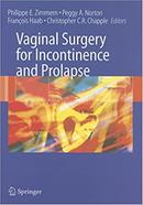 Vaginal Surgery for Incontinence and Prolapse