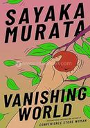 Vanishing World