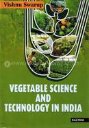 Vegetable Science and Technology in India