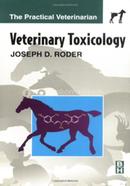 Veterinary Toxicology (The Practical Veterinarian Series)
