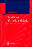 Vibrations of Shells and Rods