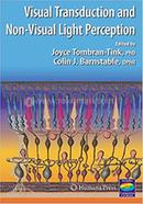 Visual Transduction And Non-Visual Light Perception