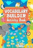 Vocabulary Builder : Activity Book