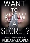 Want to Know a Secret?