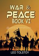 War And Peace Book VI