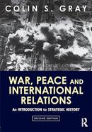 War, Peace and International Relations: An introduction to strategic history