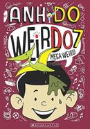 Weirdo 07: Mega Weird!