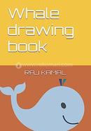 Whale Drawing Book