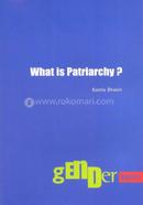What Is Patriarchy?