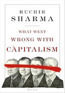 What Went Wrong With Capitalism