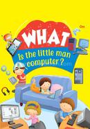 What is the little man computer ?