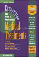 What you need to know about medical treatment