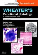 Wheater's Functional Histology, 4/E