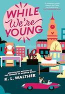 While We’Re Young