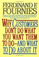 Why Customers Don't Do What You Want Them To Do