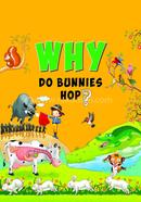 Why Do Bunnies Hop?