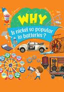 Why Is Nickel So Popular in Batteries?
