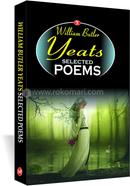 William Butler Yeats Selected Poems