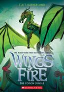 Wings Of Fire 13:The Poison Jungle