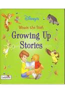 Winnie the Pooh : Growing Up Stories