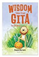 Wisdom Tales From Gita For Children
