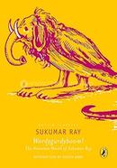 Wordygurdyboom! : The Nonsense World of Sukumar Ray