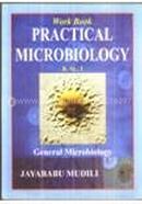 Work Book Practical Microbiology B.Sc.-I