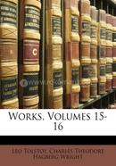 Works- Volumes 15-16