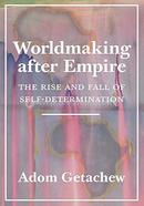 Worldmaking After Empire