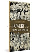 World's Greatest Powerful Women in History