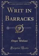 Writ in Barracks