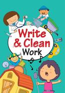Write And Clean : Work
