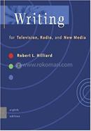 Writing for Televison, Radio, and New Media