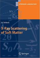 X-Ray Scattering Of Soft Matter