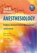 Yao And Artusios Anesthesiology Problem Oriented Patient Management