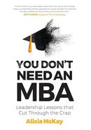 You Don't Need an MBA