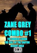 Zane Grey Combo 1