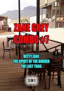 Zane Grey Combo 7