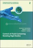 Control of Fluid-Containing Rotating Rigid Bodies