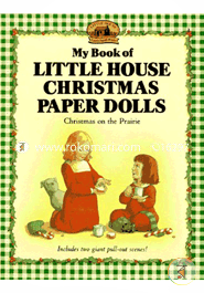 My Book of Little House Christmas Paper Dolls: Christmas on the Prairie image