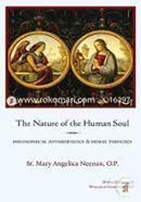 The Nature of the Human Soul: Philosophical Anthropology 
