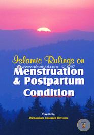Islamic Rulings on Menstruation and postpartum Condition