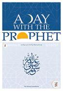 A Day with the Prophet 