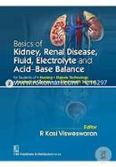 Basics of Kidney, Renal Disease, Fluid, Electrolyte and Acid-Base Balance