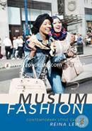 Muslim Fashion: Contemporary Style Cultures