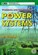 Problems and Solutions in Power Systems