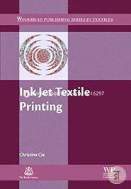 Ink Jet Textile Printing (Woodhead Publishing Series in Textiles)
